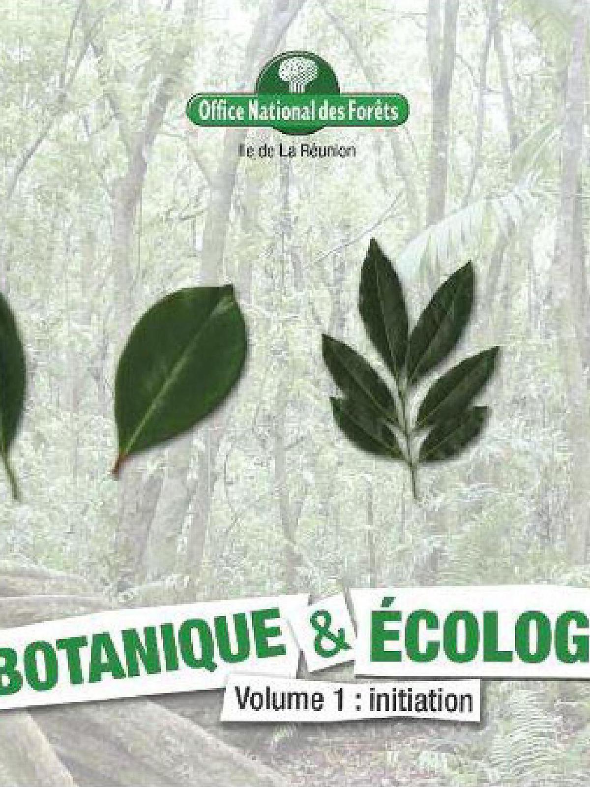 Livret ONF d'initiation à la botanique et à l'écologie à La Réunion